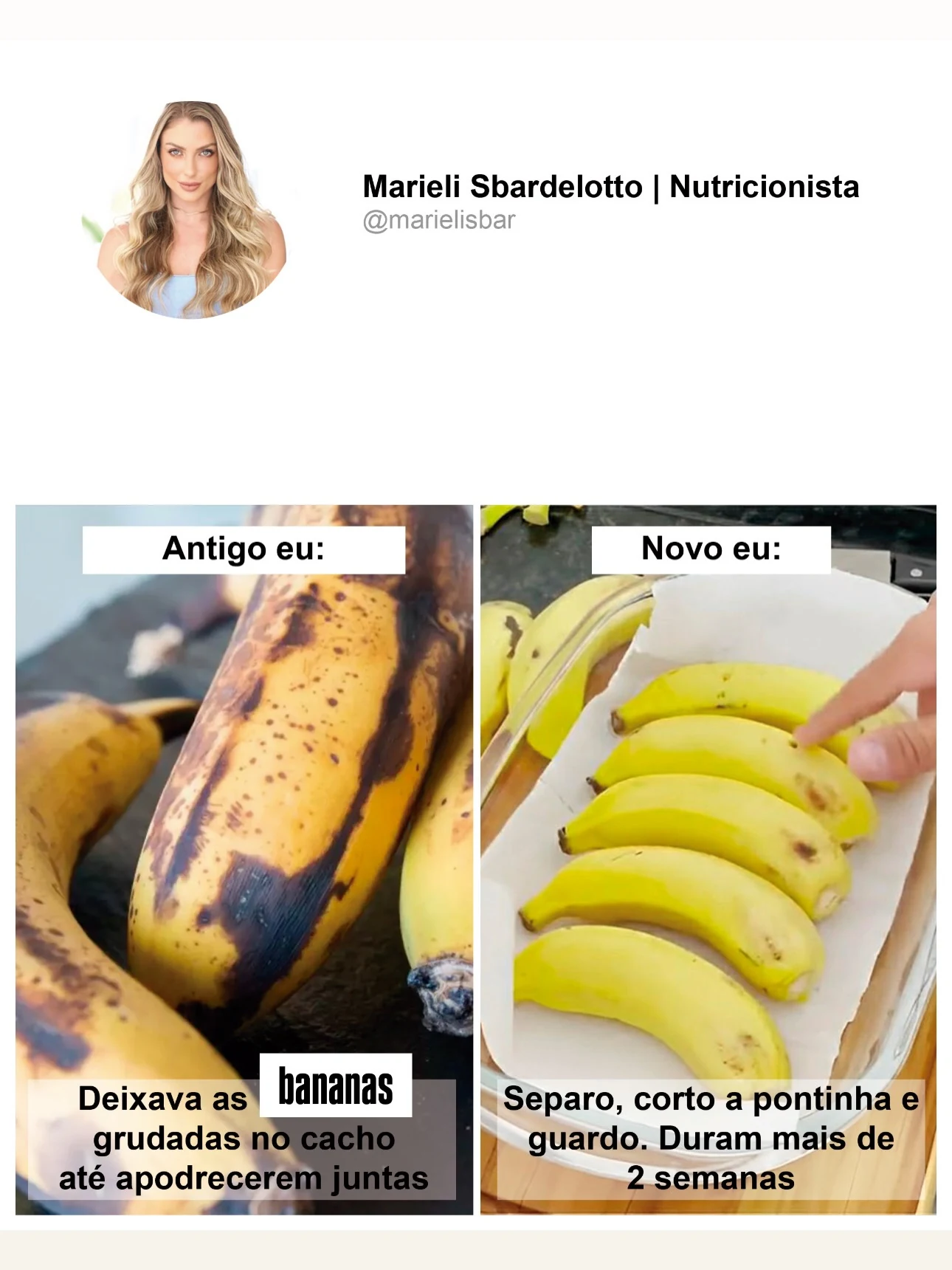 Dica prática de Marieli para conservar bananas por mais tempo